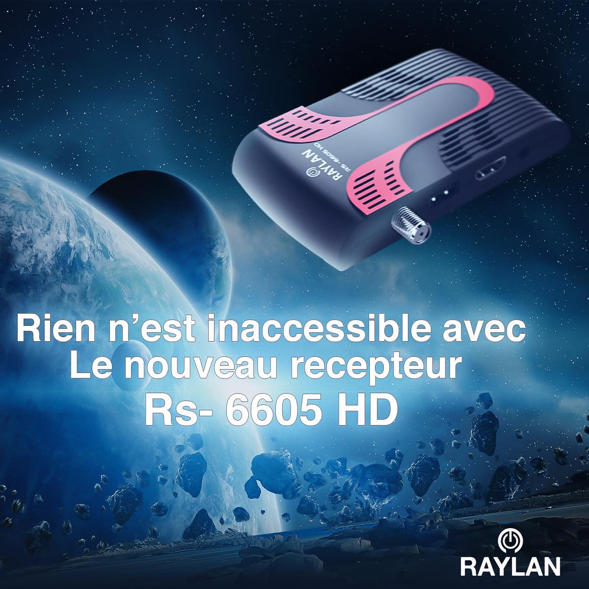 جهاز استقبال Raylan RS-6605 HD رقمي فضائي - Récepteur Satellite Numérique HD Raylan RS-6605